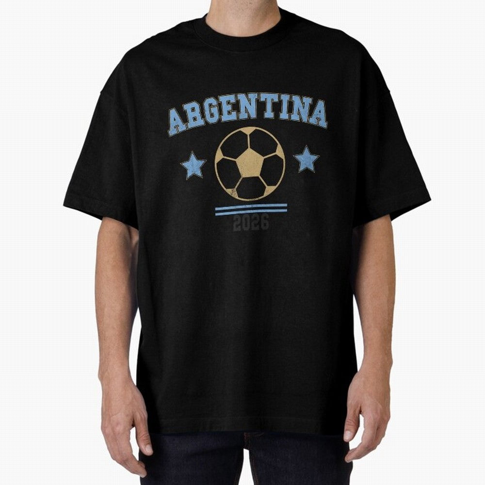 Argentina 2026 ¡ª Vintage Soccer Tee Oversized T-Shirt Show Match Day Excitement for FIFA World Cup 2026 USA Canada Mexico Spirit, Centered on Netherlands, Haaland, Stadium Memories, Football Loyalty, International Chants and Championship