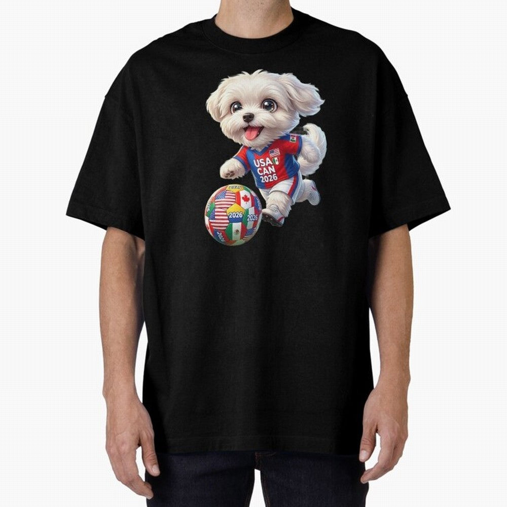 Cute Maltese Soccer Star - FIFA 2026 World Cup Edition Oversized T-Shirt Celebrate the Magic of FIFA World Cup 2026 USA Canada Mexico for Fans of Messi, Neymar and Mbappe and Argentina, Bringing Football Festival Excitement, Trophy Ambitions,