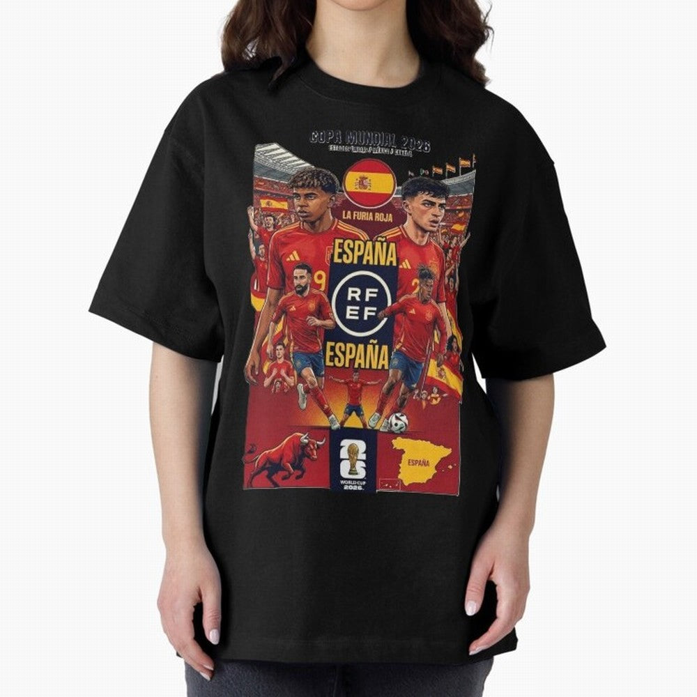 Spain 2026 ¨C La Furia Roja World Cup Poster Oversized T-Shirt Wear the Spirit of FIFA World Cup 2026 Spirit, Inspired by Netherlands, CR7, Goal Celebration Energy, Supporter Heritage, Football Icons and Worldwide Tournament Joy; Made for