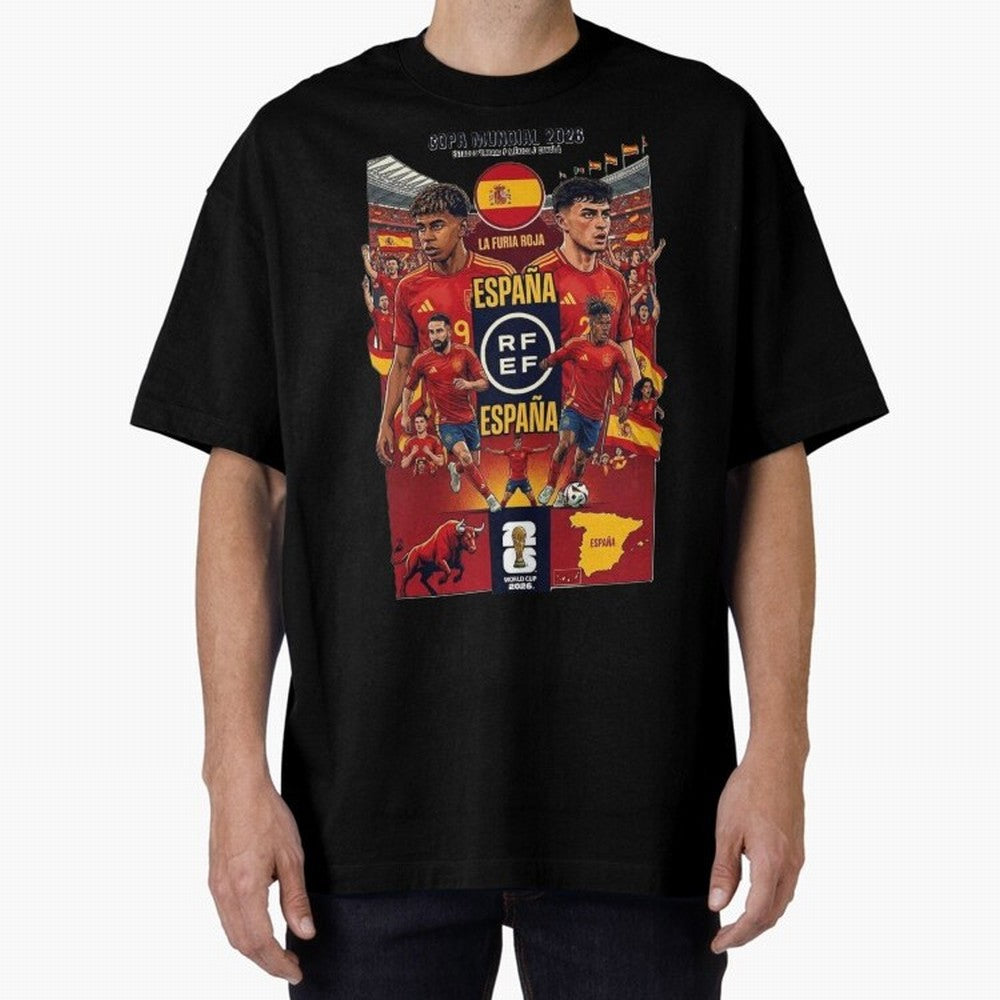 Spain 2026 ¨C La Furia Roja World Cup Poster Oversized T-Shirt Wear the Spirit of FIFA World Cup 2026 Spirit, Inspired by Netherlands, CR7, Goal Celebration Energy, Supporter Heritage, Football Icons and Worldwide Tournament Joy; Made for
