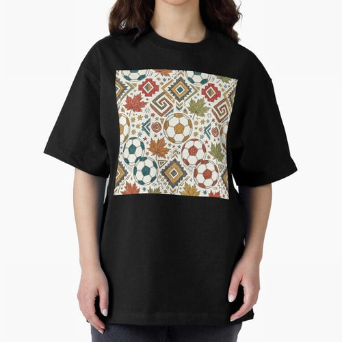 2026 World Cup Unity: Aztec & Maple Soccer Pattern Oversized T-Shirt Experience FIFA World Cup 2026 Group Stage for Fans of CR7 and England and Germany, Bringing Supporter Pride, Iconic Celebrations, Legendary Names and Global Match Day Energy;