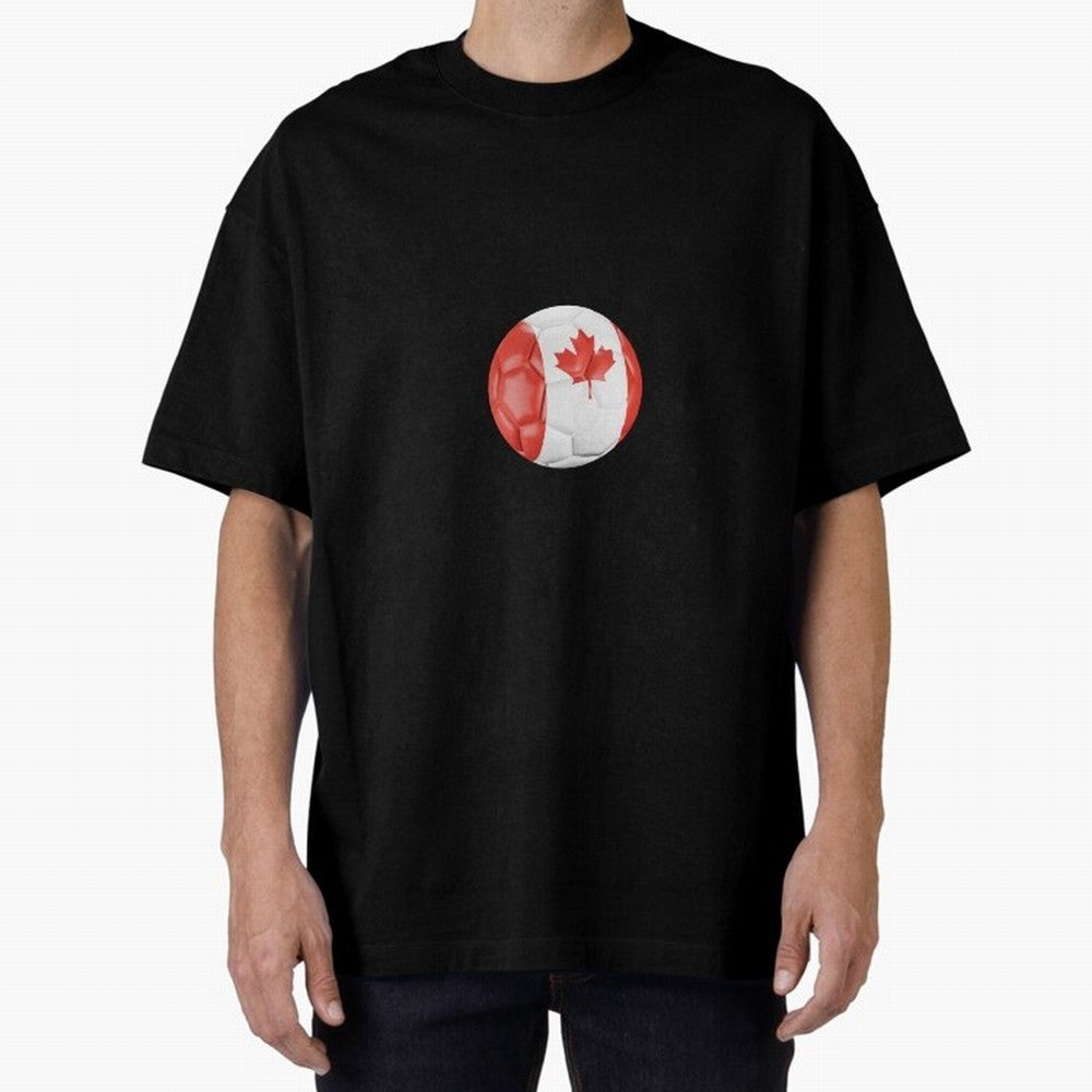 Canada Oversized T-Shirt Fuel FIFA World Cup 2026 Group Stage Spirit, Filled with England, France and Netherlands, CR7, Stadium Chants, National Pride, Trophy Dreams and Unforgettable Football Memories; Ideal for Football Dads, Football Moms,