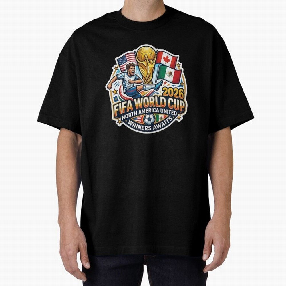 FIFA World Cup 2026 North America United Oversized T-Shirt Create FIFA World Cup 2026 USA Canada Mexico for Fans of Cristiano Ronaldo, Haaland and CR7 and Argentina, Bringing Match Day Excitement, Supporter Culture, Golden Goals and Global Football