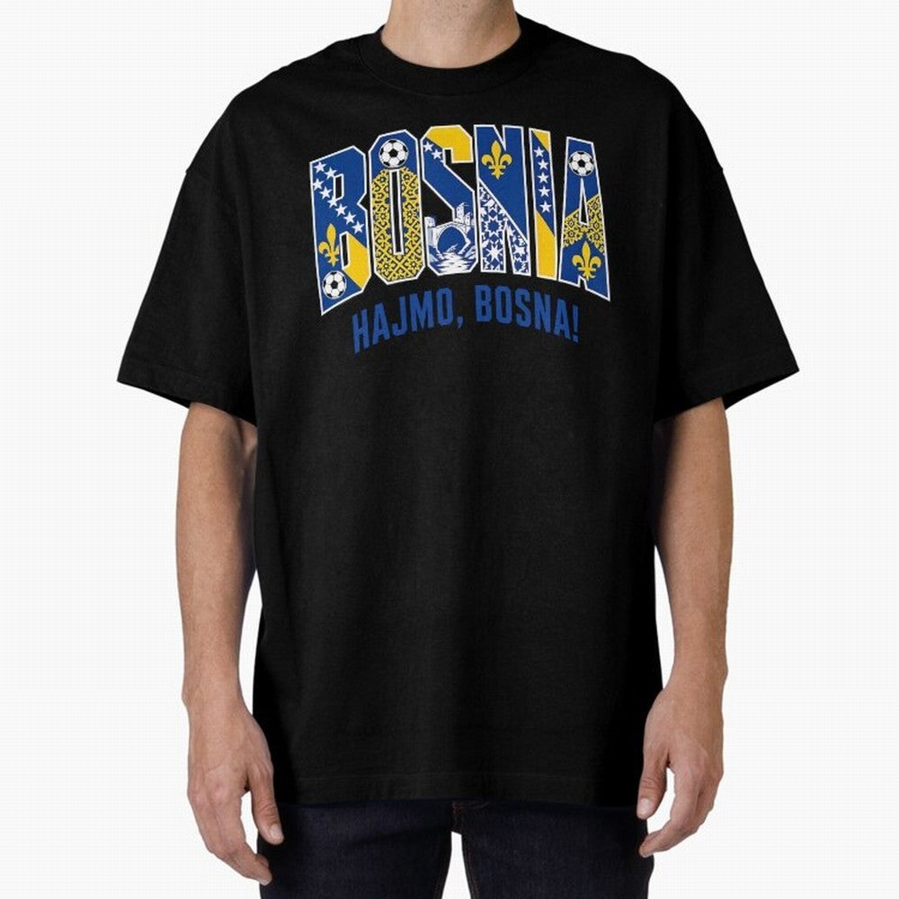 Bosnia Hajmo Bosna Football Soccer Fan Bosnian Supporter Flag Oversized T-Shirt Carry National Pride through Match Day Hype around FIFA World Cup 2026 USA Canada Mexico, Cristiano Ronaldo, Haaland and CR7, England, Retro Football Energy, Iconic