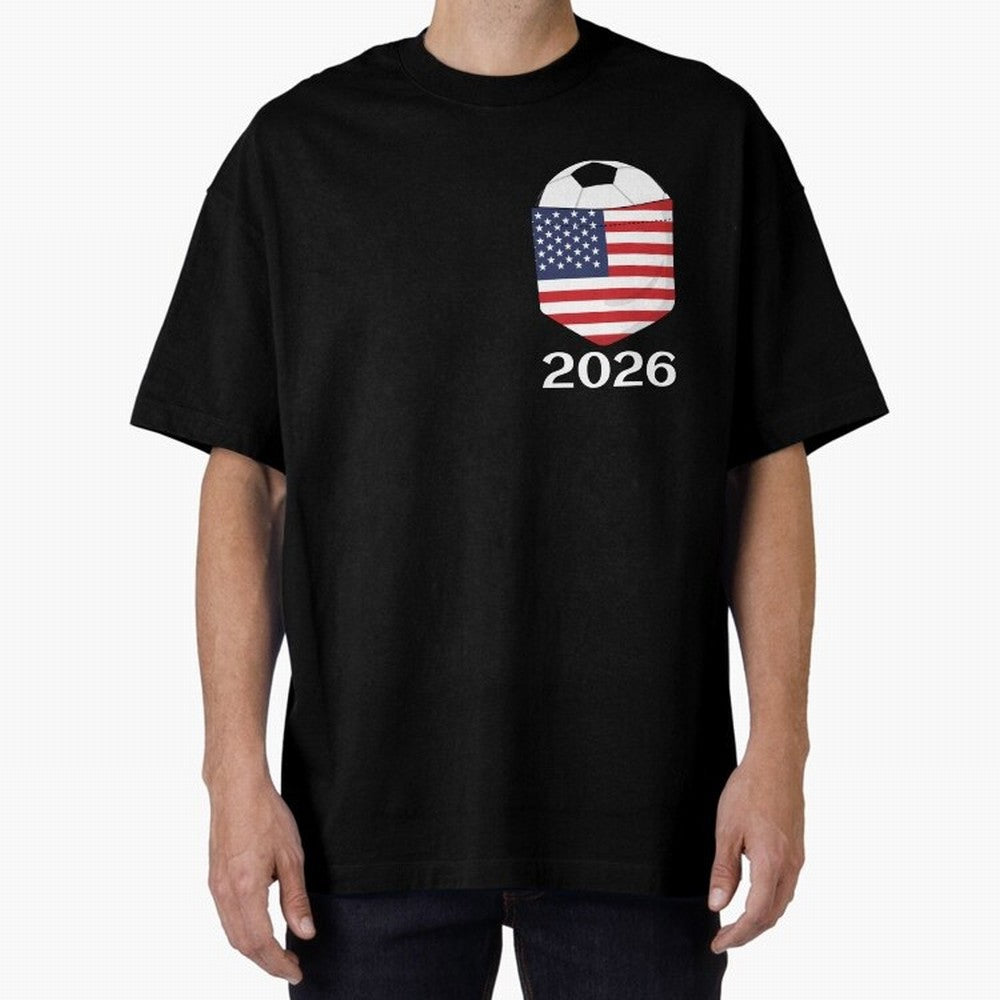 Soccer 2026 USA in the breast pocket Oversized T-Shirt Share Global Football Passion for FIFA World Cup 2026 USA Canada Mexico, Driven by Messi, Neymar and Mbappe, Spain and Netherlands, Soccer Culture, Superstar Moments, National Team Dreams and