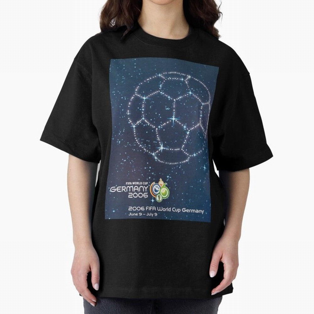 World Cup Germany 2006 v2. Oversized T-Shirt Celebrate Global Passion for FIFA World Cup 2026 Spirit, Filled with Brazil, Neymar, Stadium Memories, Football Loyalty, International Chants and Championship Tradition; Made for Die Hard Supporters,