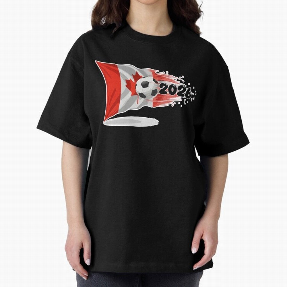 2026 Soccer World Cup Canada Flag T-Shirt | Dynamic Football Fan Tee Oversized T-Shirt Relive FIFA World Cup 2026 for Fans of Cristiano Ronaldo, Haaland and CR7 and Argentina, Bringing Game Day Rituals, Football Legends, Country Pride and the Road