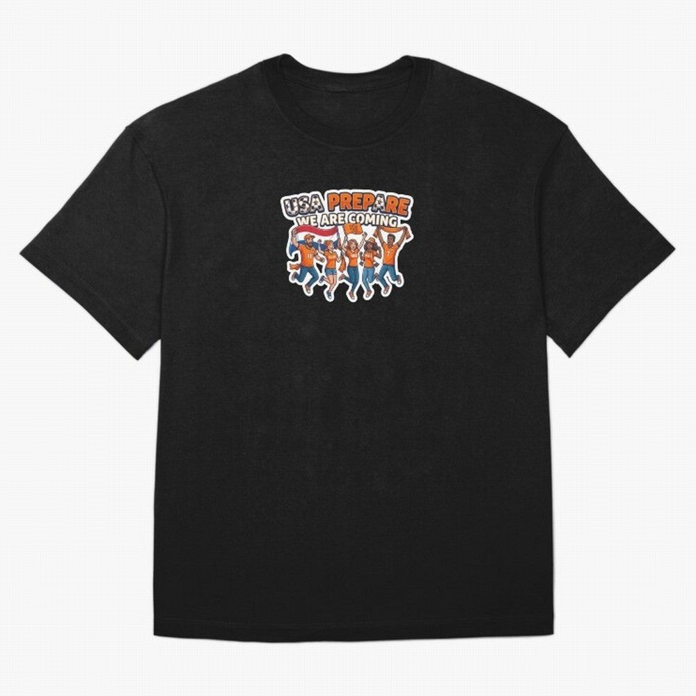 Netherlands Soccer Fans 2026 Sticker We Are Coming Oversized T-Shirt Relive Legendary Nights from Match Day Hype around FIFA World Cup 2026, Neymar, Netherlands, Football Festival Excitement, Trophy Ambitions, Country Rivalries and Star Player