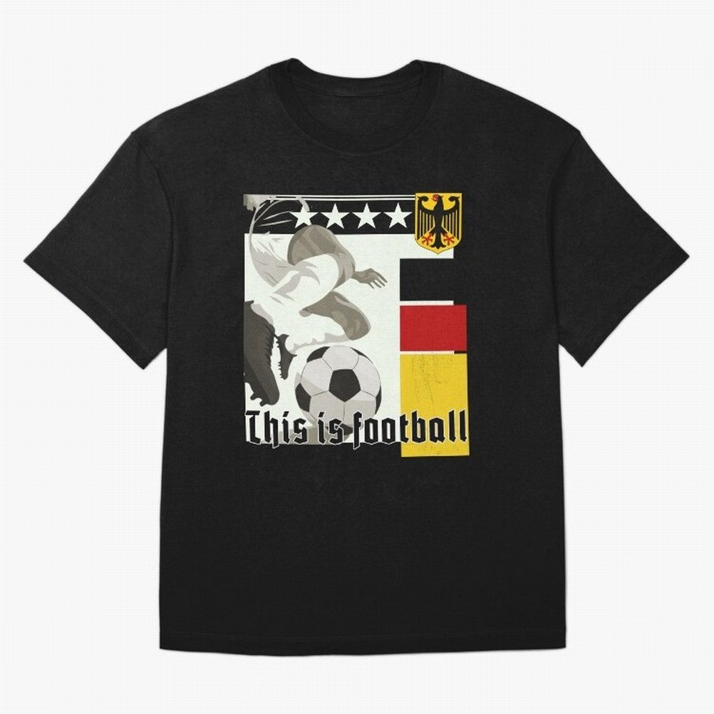 This is football! Fan Design Germany 2026 Oversized T-Shirt Show Love for Legendary Goals in FIFA World Cup 2026 USA Canada Mexico Spirit, Connected to Netherlands, Neymar, Classic Soccer Heritage, Championship Pressure, Fan Loyalty and